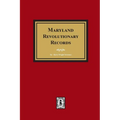 Maryland Revolutionary Records - Paperback