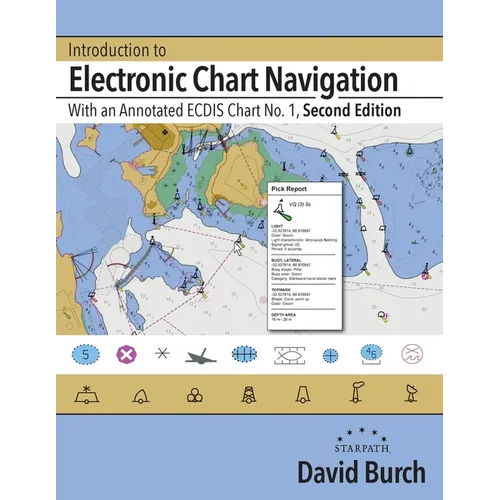 Introduction to Electronic Chart Navigation: With an Annotated ECDIS Chart No. 1 - Paperback