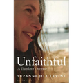 Unfaithful: A Translator's Memoir - Hardcover