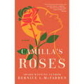 Camilla's Roses - Paperback