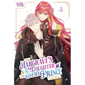 The Margrave's Daughter & the Enemy Prince, Volume 4 - Paperback