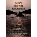 Duty Honor Sacrifice - Hardcover