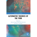 Alternative Theories of the Firm - Paperback
