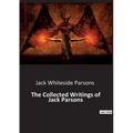 The Collected Writings of Jack Parsons - Paperback