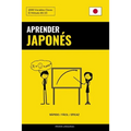 Aprender Japonés - Rápido / Fácil / Eficaz: 2000 Vocablos Claves - Paperback
