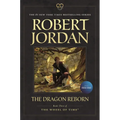 The Dragon Reborn: Book Three of 'The Wheel of Time' - Paperback