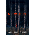 Nowhere - Hardcover