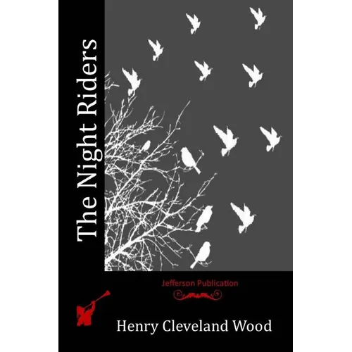 The Night Riders - Paperback
