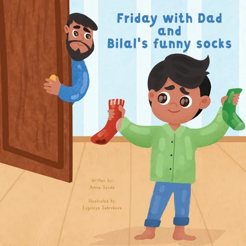 Friday with Dad and Bilal's Funny Socks - Paperback