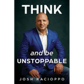 Think and be Unstoppable - Paperback