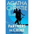 Partners in Crime: A Tommy and Tuppence Collection: The Official Authorized Edition - Paperback