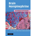 Brain Norepinephrine: Neurobiology and Therapeutics - Paperback