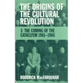 The Origins of the Cultural Revolution: The Coming of the Cataclysm, 1961-1966 - Paperback