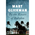 By the Rivers of Babylon - Hardcover