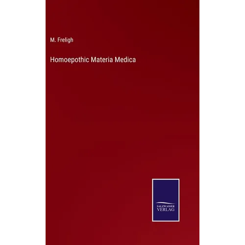 Homoepothic Materia Medica - Hardcover