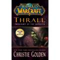 Thrall: Twilight of the Aspects - Mass Market Paperbound