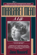 Margaret Mead: A Life - Paperback