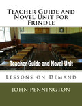 Teacher Guide and Novel Unit for Frindle: Lessons on Demand - Paperback
