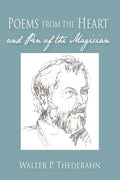 Poems from the Heart and Pen of the Magican - Paperback