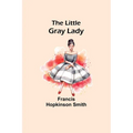 The Little Gray Lady - Paperback