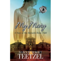 My Mary: A Story of One Barnardo Home Child - Paperback