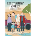 The Stephens' Stories: Our Changing Family - Paperback
