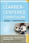 The Learner-Centered Curriculum - Hardcover