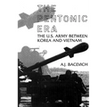 The Pentomic Era: The U.S. Army Between Korea and Vietnam - Paperback