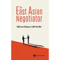 The East Asian Negotiator - Hardcover