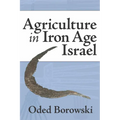 Agriculture in Iron Age Israel - Paperback
