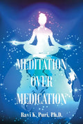 Meditation over Medication - Paperback