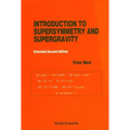 Introduction to Supersymmetry and Supergravity (Revised and Extended 2nd Edition) - Hardcover