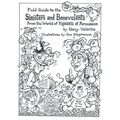 Field Guide to the Sininsters and Benevolents: From the World of Figments of Persuausion - Hardcover