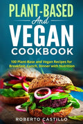Plant-Base and Vegan Cookbook - Paperback