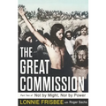 Not By Might Nor By Power: The Great Commission - Paperback