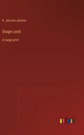 Stage-Land: in large print - Hardcover