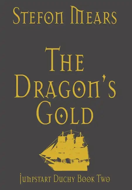 The Dragon's Gold - Hardcover
