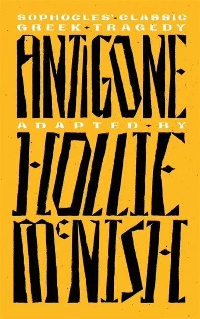 Antigone: A New Adaptation of the Classic Greek Tragedy - Paperback
