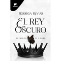 El Rey Oscuro: El Miedo Es Poder / The Dark King - Paperback