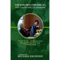 The Kitchen Chronicles: 1001 Lunches with J. Krishnamurti - Paperback