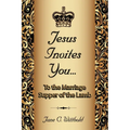 Jesus Invites You... To the Marriage Supper of the Lamb - Paperback