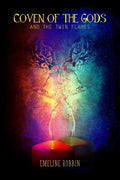 Coven of the Gods: And the Twin Flames - Paperback