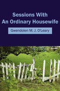 Sessions with an Ordinary Housewife - Paperback