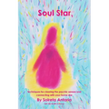 Soul Star - Techniques for clearing the psychic senses and connecting with your home star - Paperback