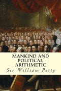 Mankind and Political Arithmetic - Paperback