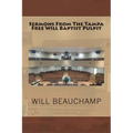 Sermons From The Tampa Free Will Baptist Pulpit - Paperback