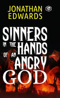 Sinners in the Hands of an Angry God - Hardcover