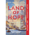 A Teacher's Guide to Land of Hope: An Invitation to the Great American Story: Young Readers Edition Vol 2 - Paperback