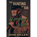 Hanging Man - Library Binding