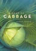 A Head of Cabbage: A Memoir - Hardcover